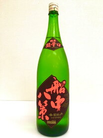 「土佐の地酒」船中八策　純米酒司牡丹酒造1800ml