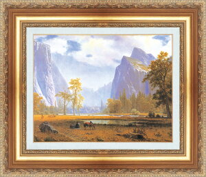 絵画 額縁付き 複製名画 世界の名画シリーズ ビアシュタット 「ヨセミテ渓谷」 サイズ SM 〜 6号