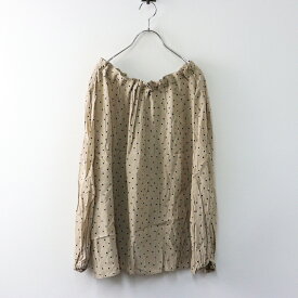 2023AW コンジェペイエ アデュートリステス conges payes ADIEU TRISTESSE インポートドットプリントブラウス ｜ベージュ【2400014599480】【中古】