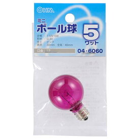 オーム電機 LB-G3205-CP ミニボール球 (5W/ピンク/G30/E12)