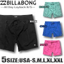 【最短翌日配達】 【2024年夏新作】 ビラボン サーフパンツ ボードショーツ メンズ BILLABONG 水着 水陸両用 サーフブランド アウトレット ストレッチ 海パン サーフトランクス 大きいサイズ あす楽対応 サイズ交換対応S,M,L,XL,XXL,3L,4L BE011-501