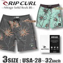 【最短翌日配達】RIP CURL リップカール サーフパンツ ボードショーツ メンズ サーフブランド アウトレット 海パン サーフトランクス 19inch あす楽対応 RIP-CBORY9
