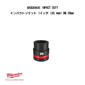 �~���E�H�[�L�[ SHOCKWAVE IMPACT DUTY �C���p�N�g�\�P�b�g 1�C���` 25.4mm �p 29mm 49-66-6594 milwaukee