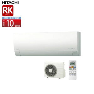 �����y�@�l�l�܂��͐��Z�^�A�x�X����������z ���� �G�A�R�� 10�� �����܂��� ���K�g RK�V���[�Y RAS-RK2826S �P��100V 2026�N���f�� ���^ ������� ��[ �g�[ ���� HITACHI