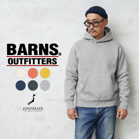 【あす楽】BARNS OUTFITTERS バーンズ アウトフィッターズ BR-3007 COZUN L/S プルオーバー スウェットパーカー 日本製【T】｜スウェットパーカー メンズ トップス ヴィンテージ ブランド おしゃれ アメカジ 大きいサイズ 日本製【クーポン対象外】 秋 冬 父の日