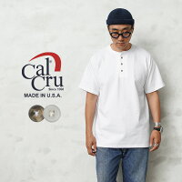 Cal Cru カルクルー CLCR002 3 BUTTON ヘンリーネック Tシャツ MADE IN USA