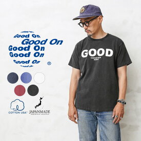 クーポンで最大15%OFF★【あす楽】 Good On グッドオン OLSS-541 S/S GOOD ONロゴ クルーネックTシャツ 日本製【Sx】【T】｜ロゴTシャツ プリントTシャツ メンズ アメカジ トップス 半袖 米綿 USAコットン ブランド おしゃれ 顔料染め ピグメント染め 大きいサイズ 冬