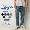【最短即日発送】クーポンで最大15%OFF★Good On グッドオン GOPT-2201 TEE リラックスパンツ 日本製【Sx】【T】｜スウェットパンツ イージーパンツ ルームウェア 部屋着 9oz USAコットン 生地 アメカジ 顔料染め ブランド おしゃれ 大きいサイズ