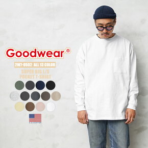 Goodwear グッドウェア 2W7-0502 USAコットン SUPER BIG ロングスリーブ ポケットTシャツ