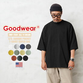 【あす楽】クーポンで最大15%OFF★メンズ Tシャツ｜Goodwear グッドウェア 2W7-2501 USAコットン S/S 四角ポケット Tシャツ SUPER BIG【T】｜トップス カジュアル 無地 半袖 ポケTEE くすみカラー 大きいサイズ ビッグシルエット