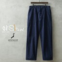 【最短即日発送】orSlow オアスロウ 01-5130 U.S. NAVY UTILITY PANTS ユーティリティパンツ 日本製【クーポン対象外】【T】｜メンズ ボトムス デニムパンツ ベイカー ファティーグ ワンウォッシュ ストレート アメカジ ブランド おしゃれ