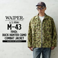 【最短即日発送】WAIPER.inc 米軍 1940’s U.S.ARMY M-43 ダックハンターカモ コンバットジャケット【WP1…