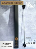 【BIRDY.Charcoal Edition】バースプーン・40cm（BS400LECH）左利き用/BIRDY. by Erik Lorincz/ 横山興業…