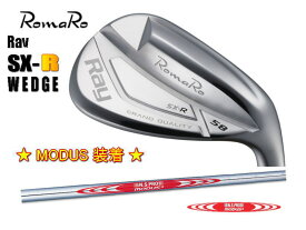 【NEW・送料無料】ロマロ Romaro Ray SX-R WEDGE ウェッジ + MODUS3 WEDGE シャフト装着！