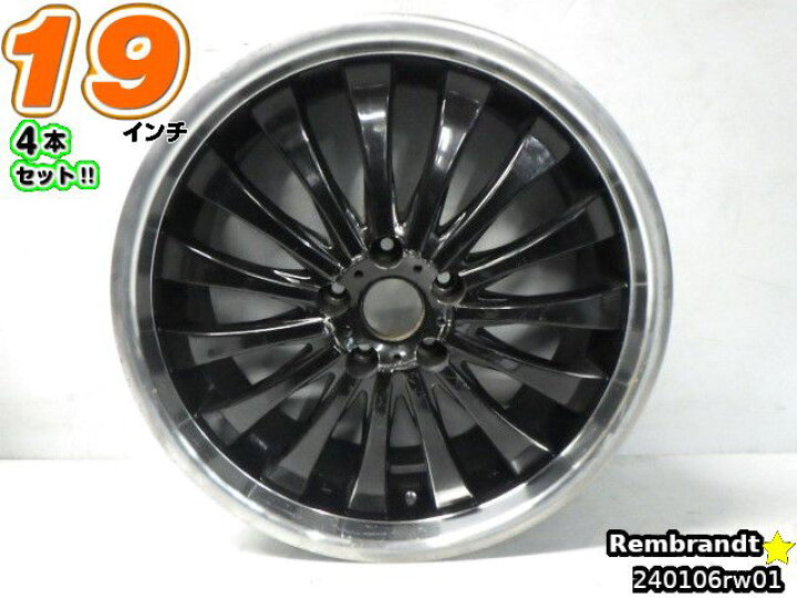 楽天市場】【中古】中古ホイール 19インチ 4本セットRembrandt 