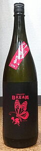 R ܂ ߘa5BY ፁ DREAM đ  1800mlymzy{zyR荇Ёzy߂񂪁z