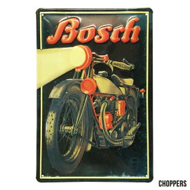 エンボス看板 【 BOSCH】/ ボッシュ メタルポスター 看板 ガレージ ドイツ アメリカン雑貨 CHOPPERS