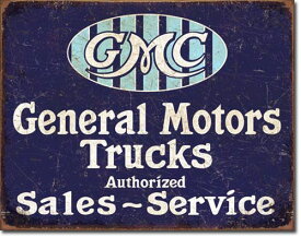 GMC Trucks - Authorized (2069) ブリキ看板 ティンサインプレート アメリカン雑貨
