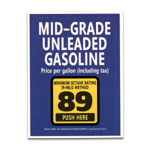 y[։zobhAXEXebJ[#21 MID GARADE UNLEADED GASOLINE 89iu[j