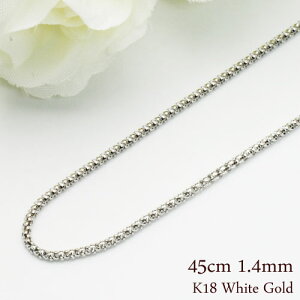 K18 zCgS[hlbNX 1.4 {o[^ `F[ 45cm/1.4mm t[AWX^[ y`F[̂݁z