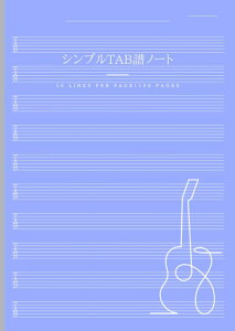 TAB���m�[�g 100�y�[�W�b10�i�b�M�^�[�E�x�[�X�̍�ȁE���K�ɍœK: �V���v���ŏ����₷��TAB���m�[�g�^�M�^���X�g�E�x�[�V�X�g����