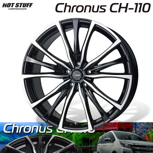 HOTSTUFF Chronus NmX CH-110 20×8.5J 5H PCD114.3 +42 ^bNubN|bV (MB/P) 4{wőI ڍׂ͑\mFB