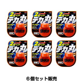 【5/9 20:00-5/16 01:59 エントリーでP5倍】【6個セット】SOFT99 ソフト99 ぬりぬりガラコ デカ丸