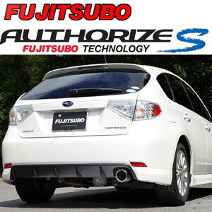 【10/24 20:00-10/27 09:59まで! エントリーでP5倍】フジツボ オーソライズS スバル GH2 インプレッサ 1.5 2WD GH3 インプレッサ 1.5 4WD/360ー63063