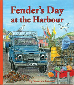 ランドローバー絵本　えほん”Fender's Day at the Harbour”Written by Veronica Lamond　Fenderbooks