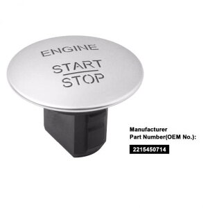 2215450714 33161207 �L�[���X�@�X�^�[�g�{�^���@�����Z�f�X CL550 ML350 GLK350 E350 S550 AL-CC-0789 AL Car parts