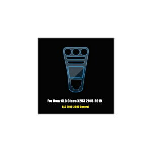 ZfXxc GLC NX X253 GLC200/260/300/GLC43 AMG 2015-2019 J[Ci[hAnh + Z^[R\[MApl TPU veN^[ tB 1 AL-DD-6992 AL Interior parts for cars