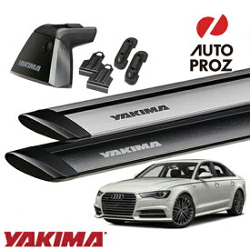 YAKIMA 正規品 Audi アウディ A6/S6 セダン C7系に適合 ベースラックセット ベースライン ベースクリップ110,136 ジェットストリームバーS