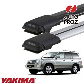 YAKIMA 正規品 トヨタ ランクル 1998-2007年式 100系 ルーフレール有り車両に適合 ベースラックセット レールバーXXLサイズ×2