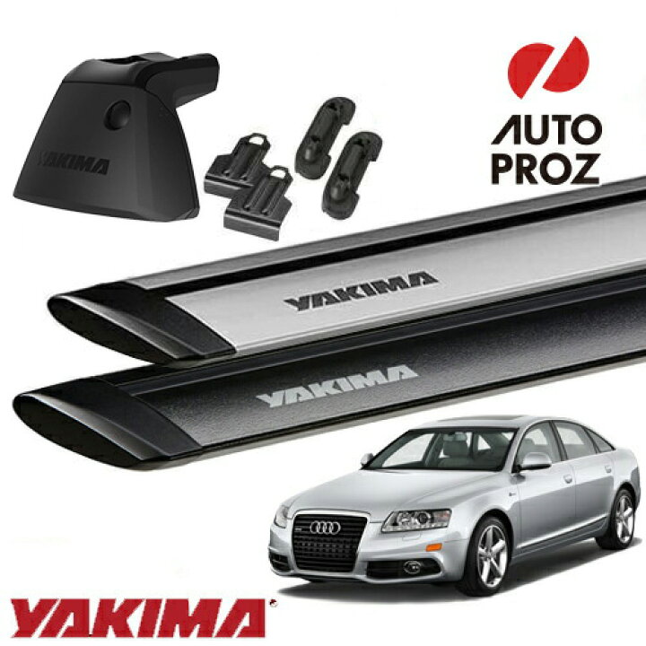 楽天市場】YAKIMA 正規品 アウディ A6/S6セダン 4F系 2005-11年式に 