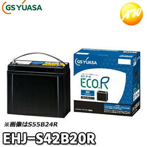 �y�ԕi�����s�zEHJ-S42B20R ECO.R HV �G�R�A�[�� �n�C�u���b�h �o�b�e���[ GS YUASA �W�[�G�X���A�T GS���A�T �����i�Ƃ̓����s���i �I�[�g�E�B���O