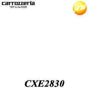 CXE2830 nfWAeiR[hASSY pCIjA Pioneer JbcFA Carrozzeria irEI[fBIpCi@Rrjs 䂤pPbg