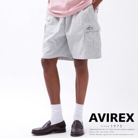 AVIREX 公式通販｜SUCKER STRIPE VACATION CARGO SHORTS/サッカー ストライプ ヴァケーション カーゴショーツ(アビレックス アヴィレックス)メンズ 男性