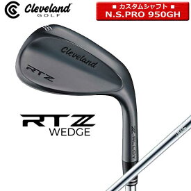 【取寄せ】【カスタム】【ブラックサテン/RTZ】クリーブランド ウェッジ 日本正規品 N.S.PRO950GH【40436】