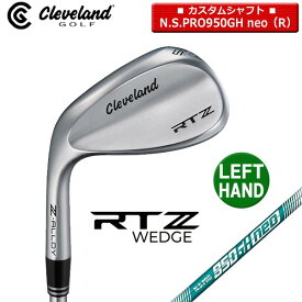 【取寄せ】【カスタム】【ツアーサテン/RTZ】★左用 クリーブランド ウェッジ 日本正規品 N.S.PRO950GH_neo（R）【40442】
