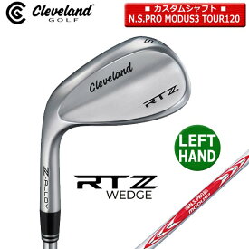 【取寄せ】【カスタム】【ツアーサテン/RTZ】★左用 クリーブランド ウェッジ 日本正規品 N.S.PRO_MODUS3_TOUR120【40443】