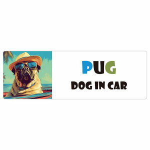Pug pO  J[XebJ[ V[ DOG IN CAR C Xq TOX  15x5cm ` h O  ԃXebJ[XebJ[    킢 oCN TCXebJ[ J