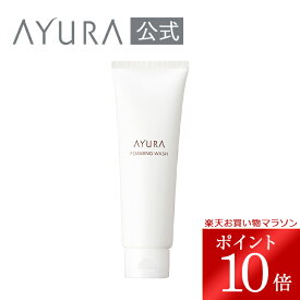 ＼お買い物マラソン限定 ポイント10倍／フォーミングウォッシュα洗顔料 洗顔フォーム吸着型ヒアルロン酸配合乾燥 透明感 AYURA アユーラ