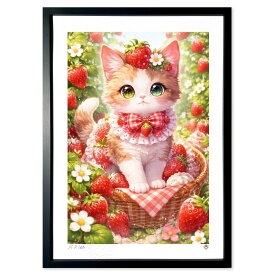 【スーパーSALE10％OFF】版画 イチゴ猫 (春風モチ子)インテリア 壁掛け 額入り 風景画 ポスター アート リビング 玄関に飾る 風水 プレゼント モダン アートフレーム