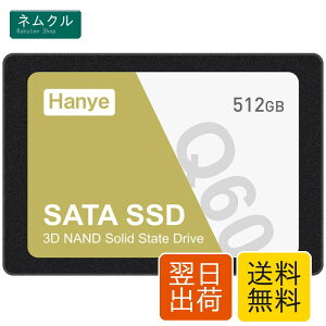 Hanye 512GB �����^SSD 2.5�C���` 7mm 3D NAND�̗p SATAIII 6Gb/s 550MB/s ���K�㗝�X�i
