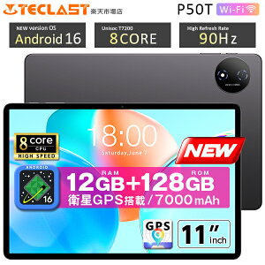 2026�N�V�������yAndroid16��Wi-Fi���f���zGPS���� 11�C���` TECLAST 128GB Android16 GPS �f���A��Wi-Fi�Ή� ���r���[���T �^�u���b�g 8�R�A Wi-Fi���f�� android �^�u���b�g�[�� PC ���� �^�u���b�gPC P50T ���K