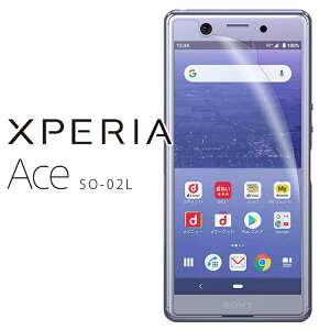 Xperia Ace tB xperiaace tB GNXyAace G[X SO-02L u[CgJbg PET یtB mOA  }bg  NA