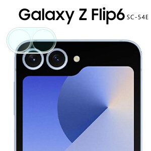 Galaxy Z Flip6 �J�����t�B���� SC-54E �J���������Y �ی� �t�B���� �J�����t�B���� ���\�h �t���b�v6 �T���X��