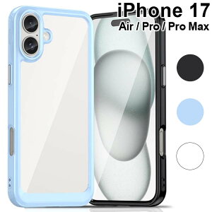 iPhone17 P[X Air Pro Pro Max X}zP[X ϏՌ TPU \tg NA op[ Jo[ Vv ؍ ACtH17 GA[ v v}bNX Abv
