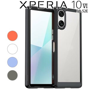Xperia 10 VI �P�[�X SO-52E �X�}�z�P�[�X �ϏՌ� TPU �\�t�g �N���A �o���p�[ �J�o�[ �V���v�� �؍� �G�N�X�y���A10 �}�[�N6 �\�j�[