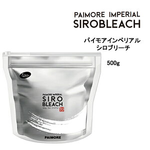 y3,980~ȏ㑗zpCACyA Vu[` 500g more PAIMORE Imperial@SIROBLEACH@h wAJ[  u[`@CXg